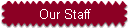 Our Staff